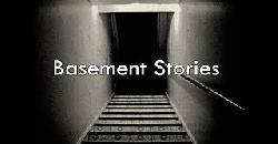 3 Disturbing Real Basement Horror Stories