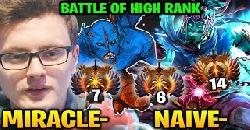 Miracle Bryle VS Naive-: Battle of High Seasonal Ranking Dota 2 7.17