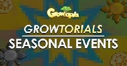 Growtorials - How to: Seasonal Events - Ep. 8